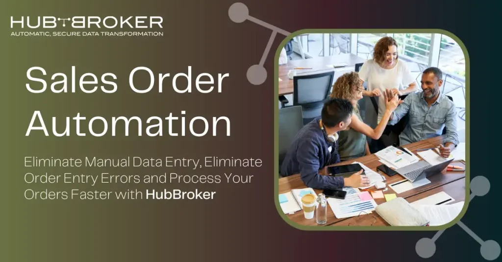 sales order automation with HubBroker