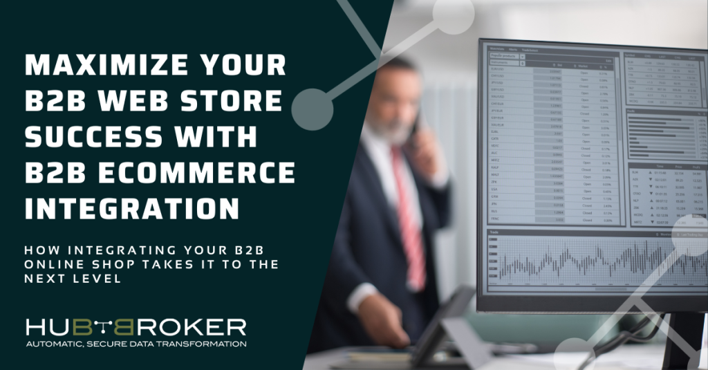 B2B Web Shop Integration for Optimal Results