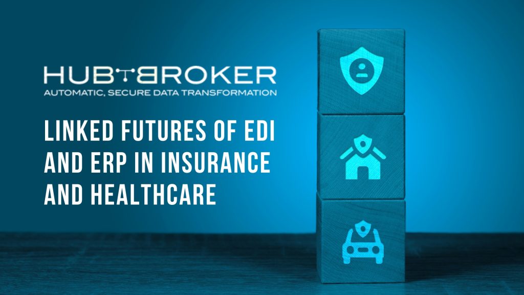 EDI and ERP in Insurance