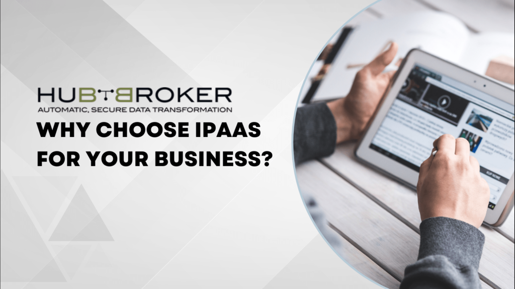 iPaaS for Your Business