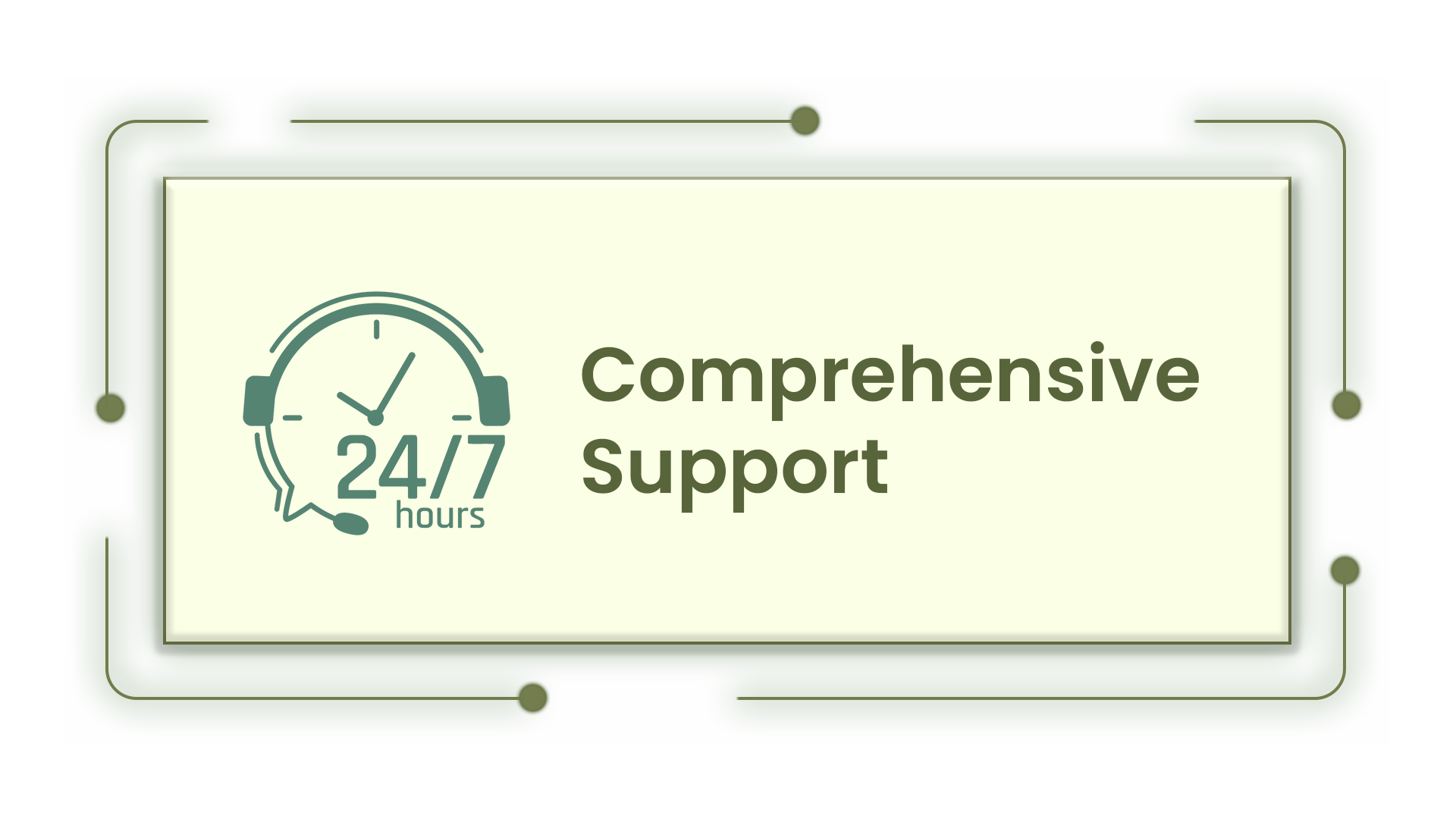 Comprehensive Support